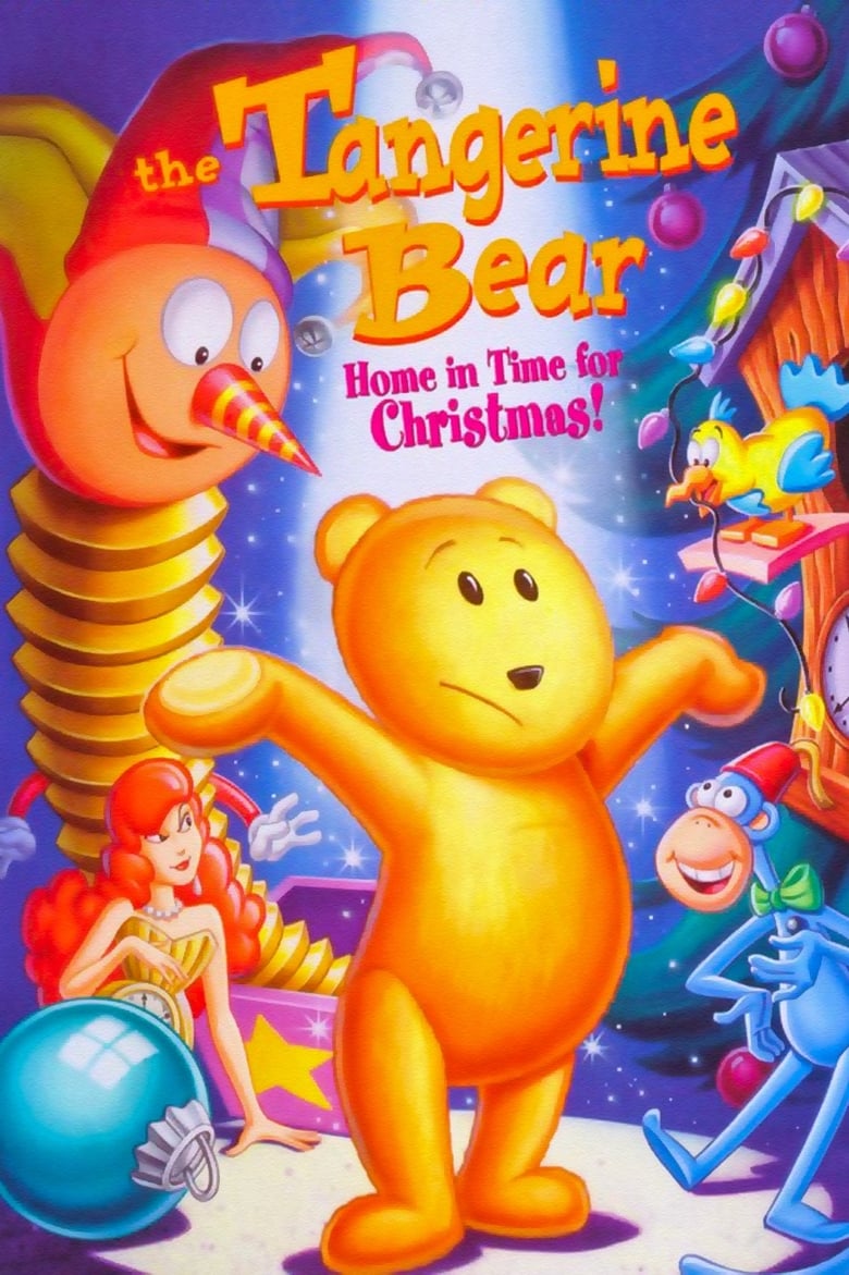 Poster of The Tangerine Bear: Home in Time for Christmas!