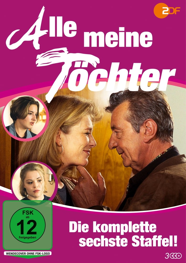 Poster of Episodes in Alle Meine Töchter - Season 6 - Season 6