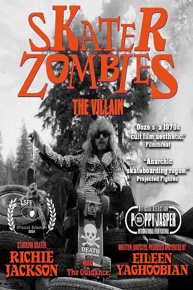 Poster of Skater Zombies: The Villain