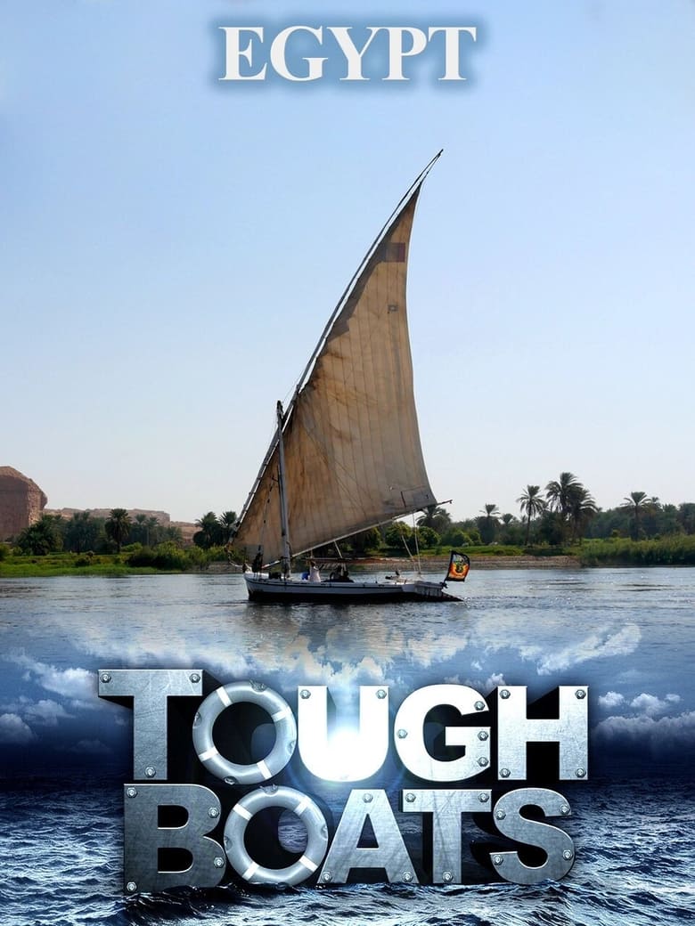 Poster of Tough Boats: Journey Down the Nile