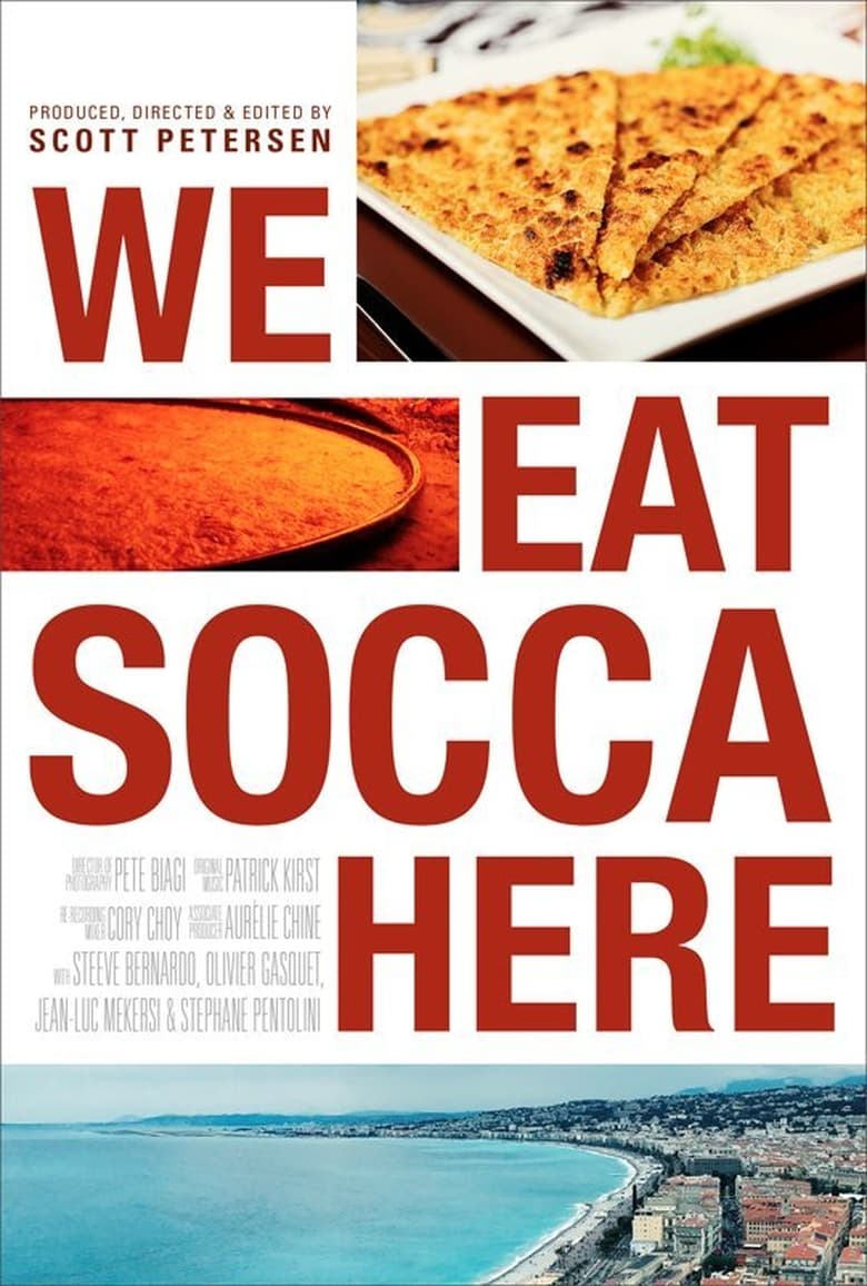 Poster of We Eat Socca Here