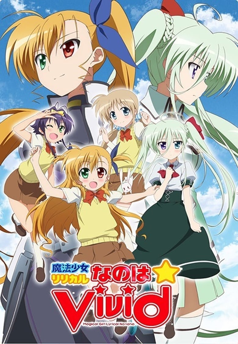 Poster of Episodes in Magical Girl Lyrical Nanoha - Magical Girl Lyrical Nanoha ViVid - Magical Girl Lyrical Nanoha ViVid