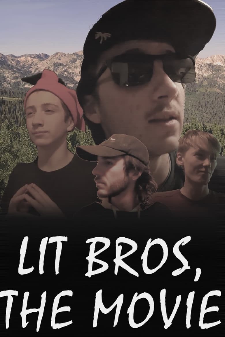 Poster of They're Lit, But Are They Bros?