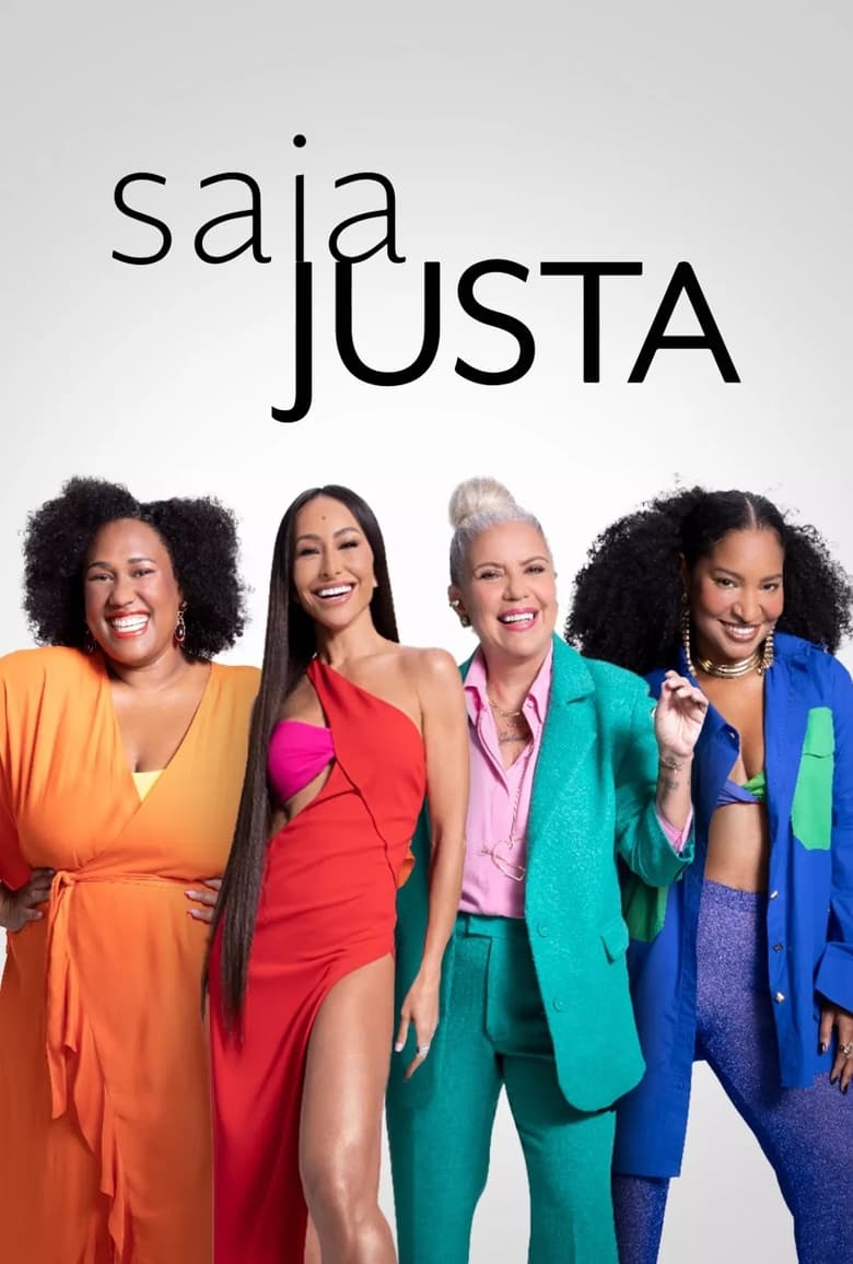 Poster of Episodes in Saia Justa - Season 21 - Season 21