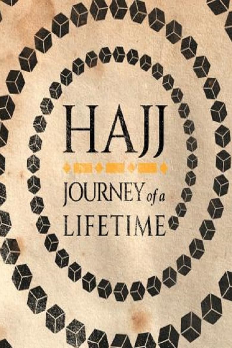 Poster of Hajj: The Journey of a Lifetime