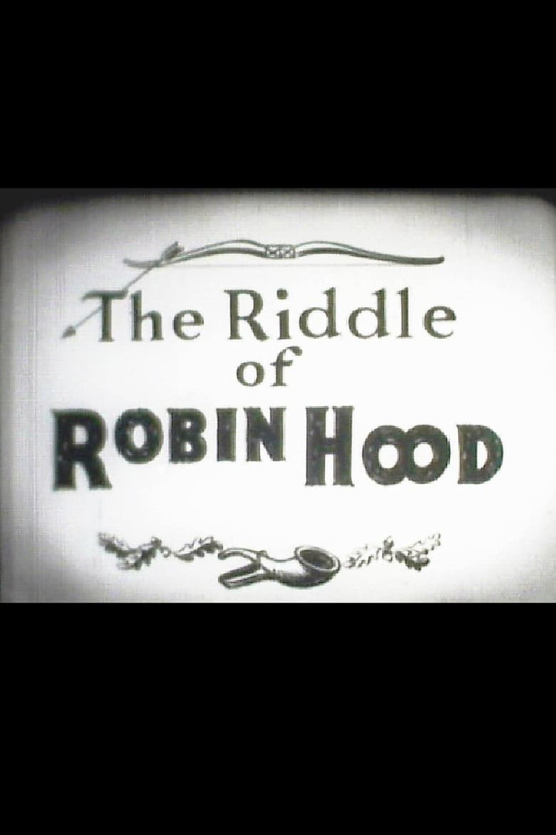 Poster of The Riddle of Robin Hood