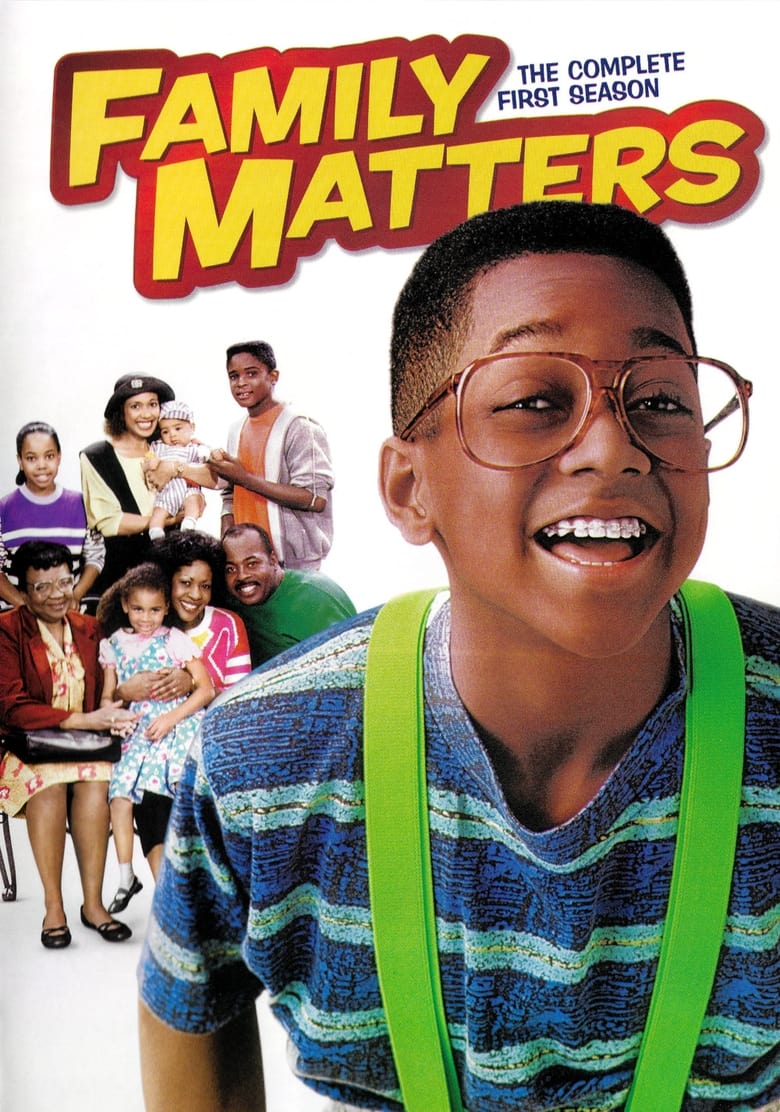 Poster of Episodes in Family Matters - Season 1 - Season 1