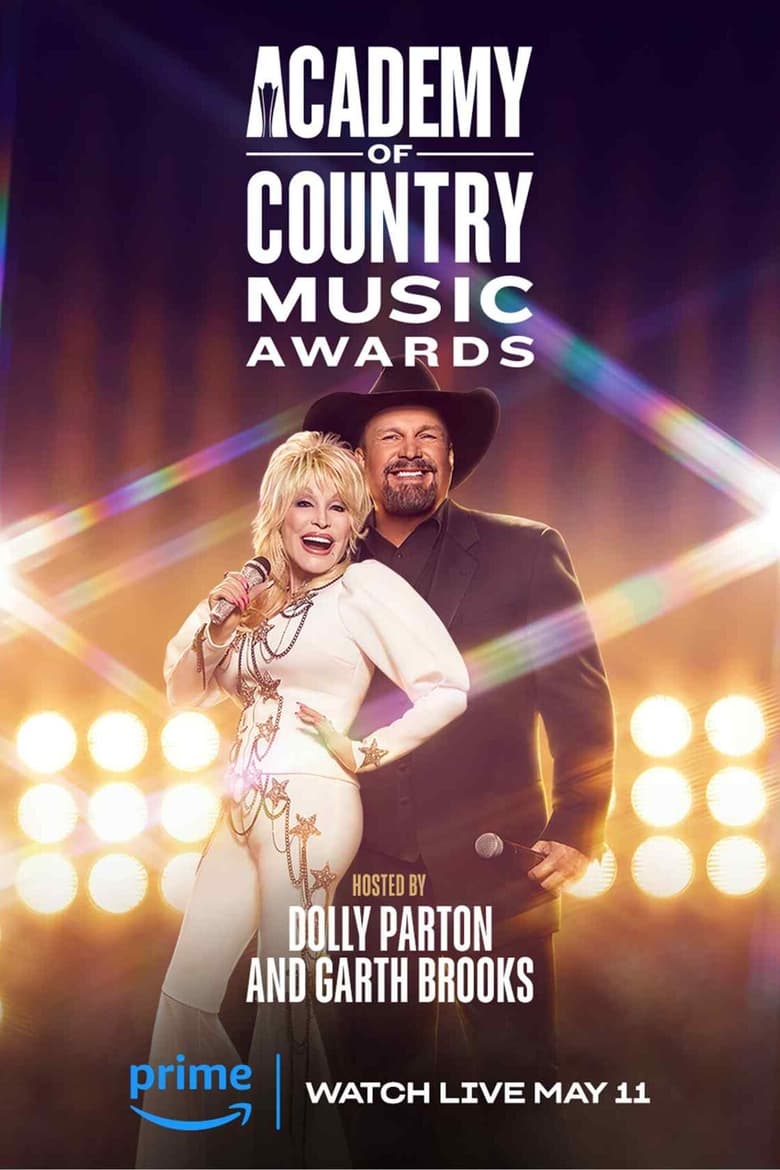 Poster of Episodes in Academy Of Country Music Awards - 58th ACM Awards - 58th ACM Awards