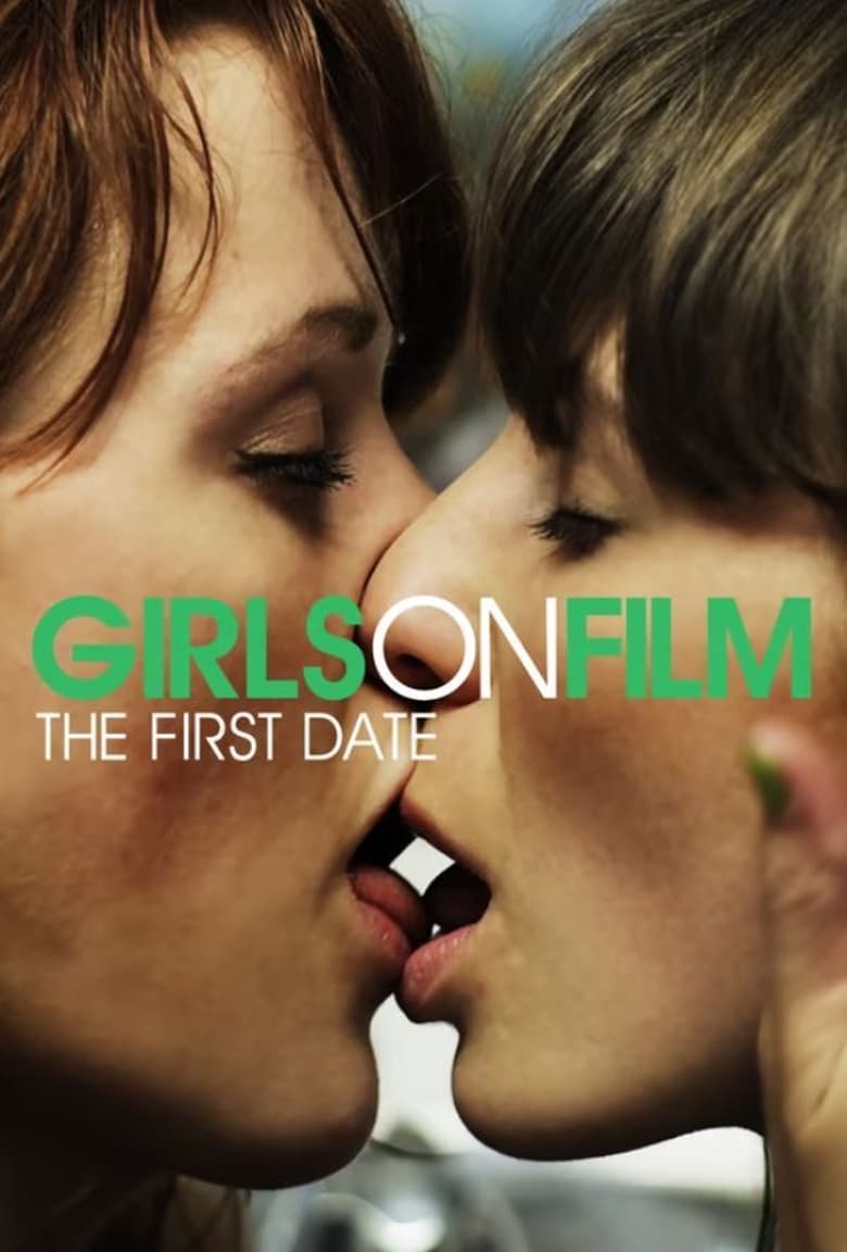 Poster of Girls on Film: The First Date