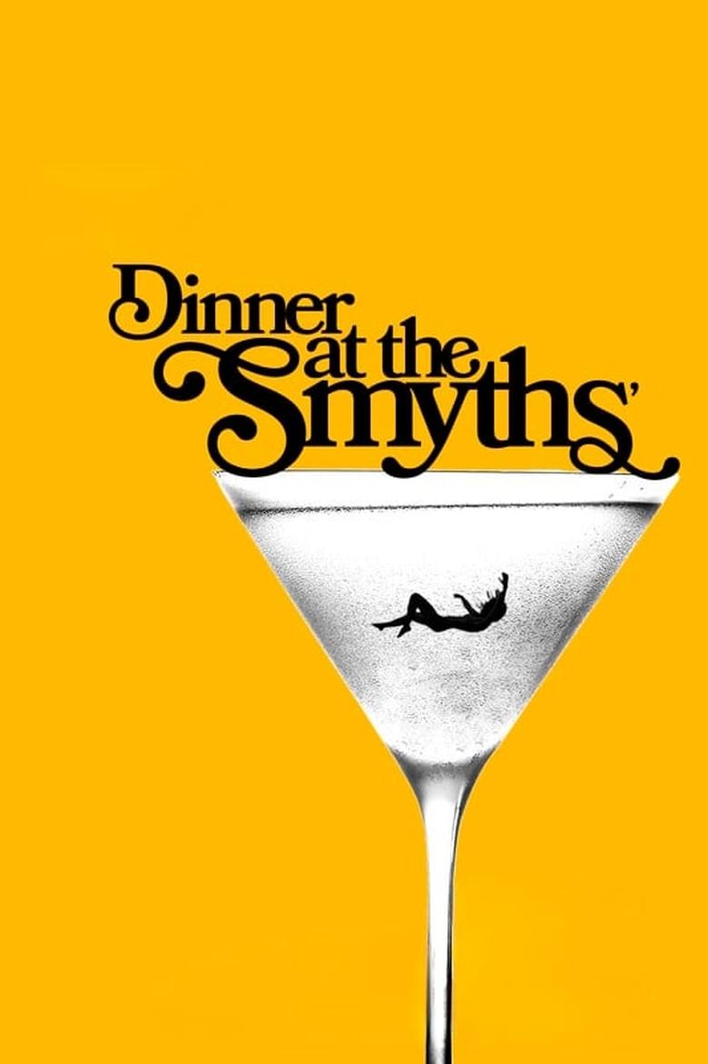 Poster of Dinner At The Smyths