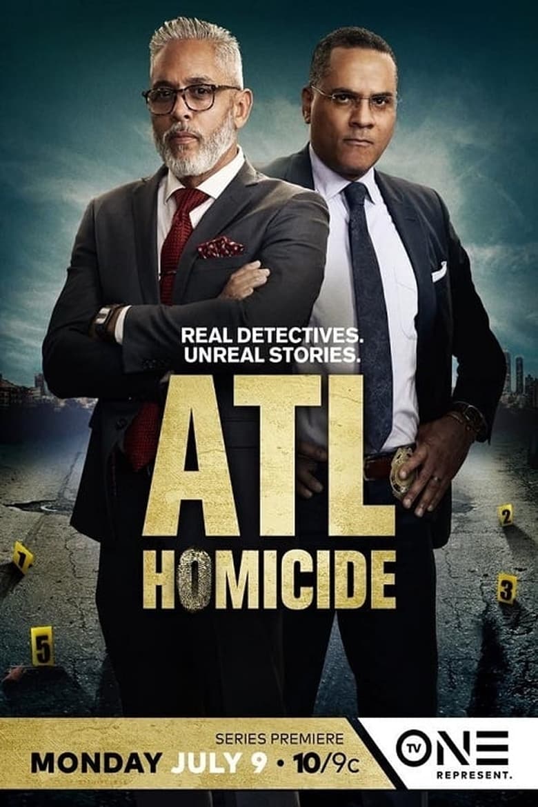 Poster of Cast and Crew in ATL Homicide - Season 1 - Episode 4 - Murder on the DL: John Ray