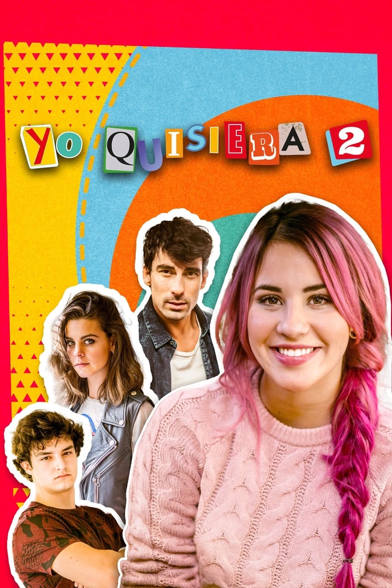 Poster of Episodes in Yo Quisiera - Season 2 - Season 2