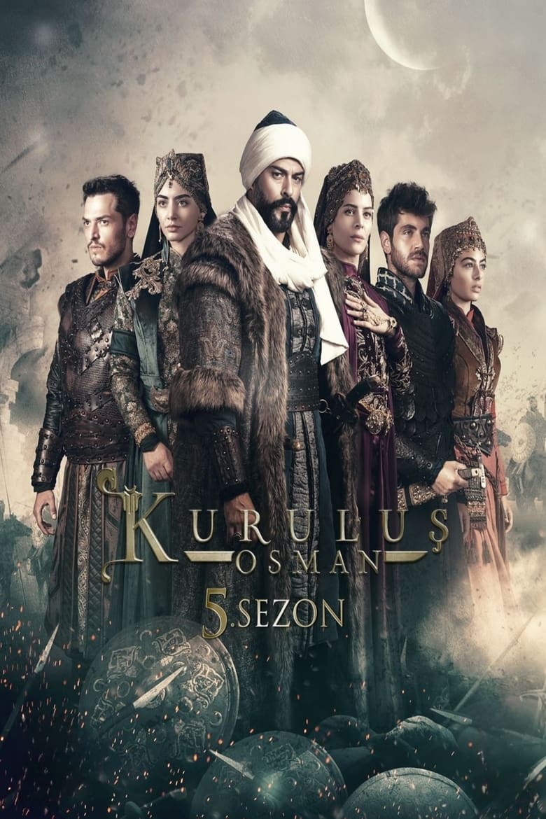 Poster of Episodes in Kuruluş Osman - Season 5 - Season 5