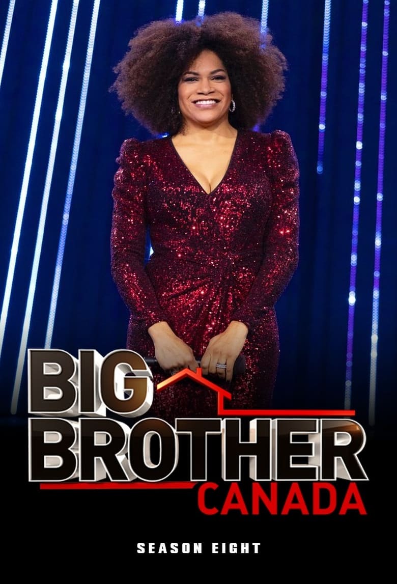 Poster of Episodes in Big Brother Canada - Season 8 - Season 8