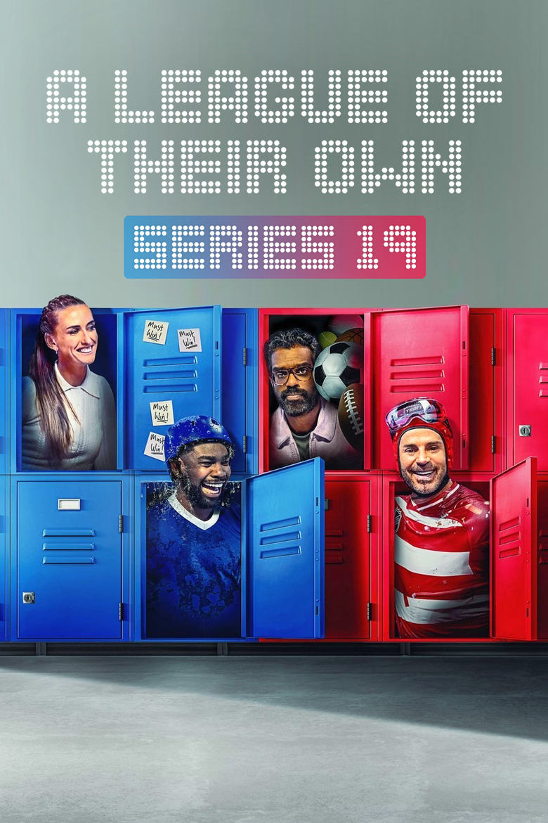 Poster of Episodes in A League Of Their Own - Series 19 - Series 19