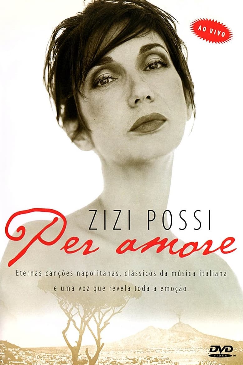 Poster of Zizi Possi - Per Amore Ao Vivo