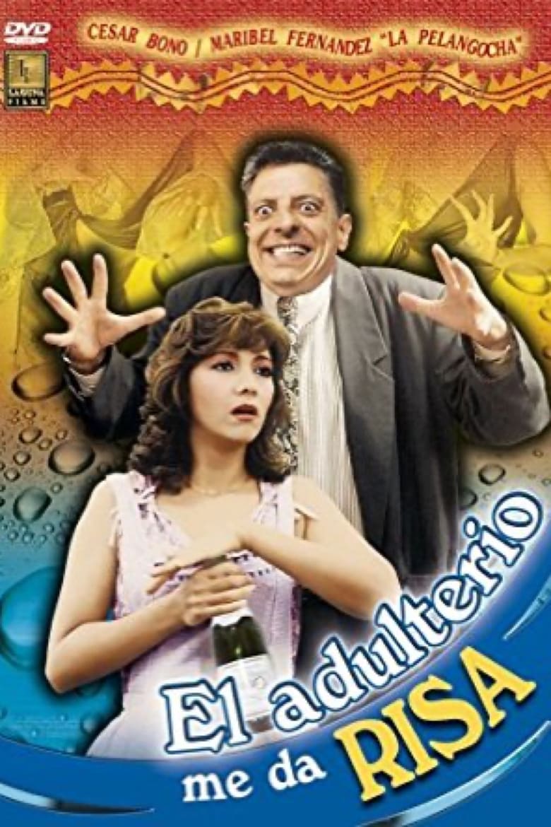 Poster of El adulterio me da risa