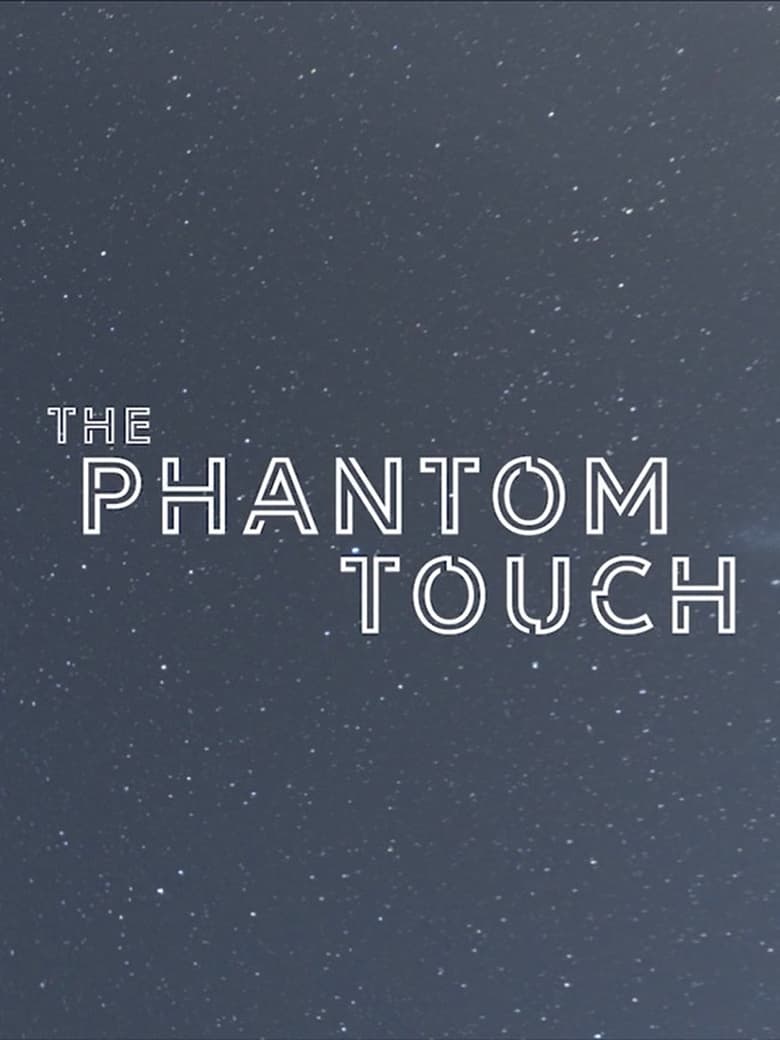 Poster of The Phantom Touch