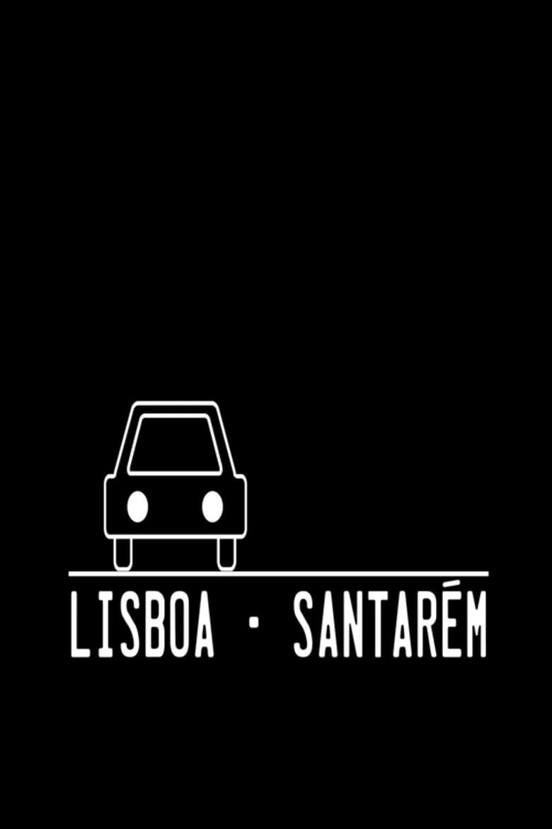 Poster of Lisboa-Santarém