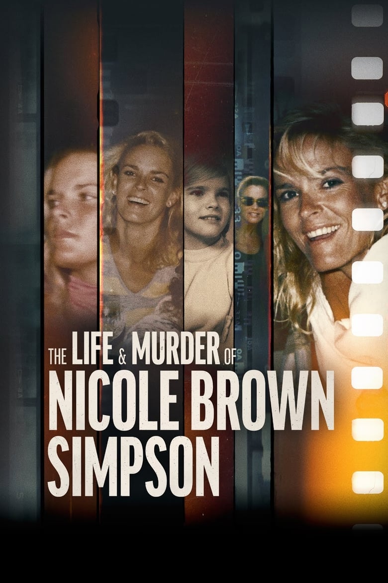 Poster of The Life & Murder of Nicole Brown Simpson