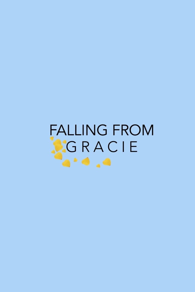 Poster of Falling From Gracie