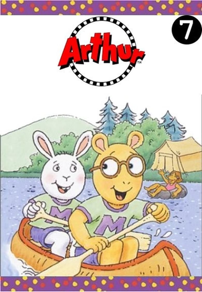 Poster of Episodes in Arthur - Season 7 - Season 7