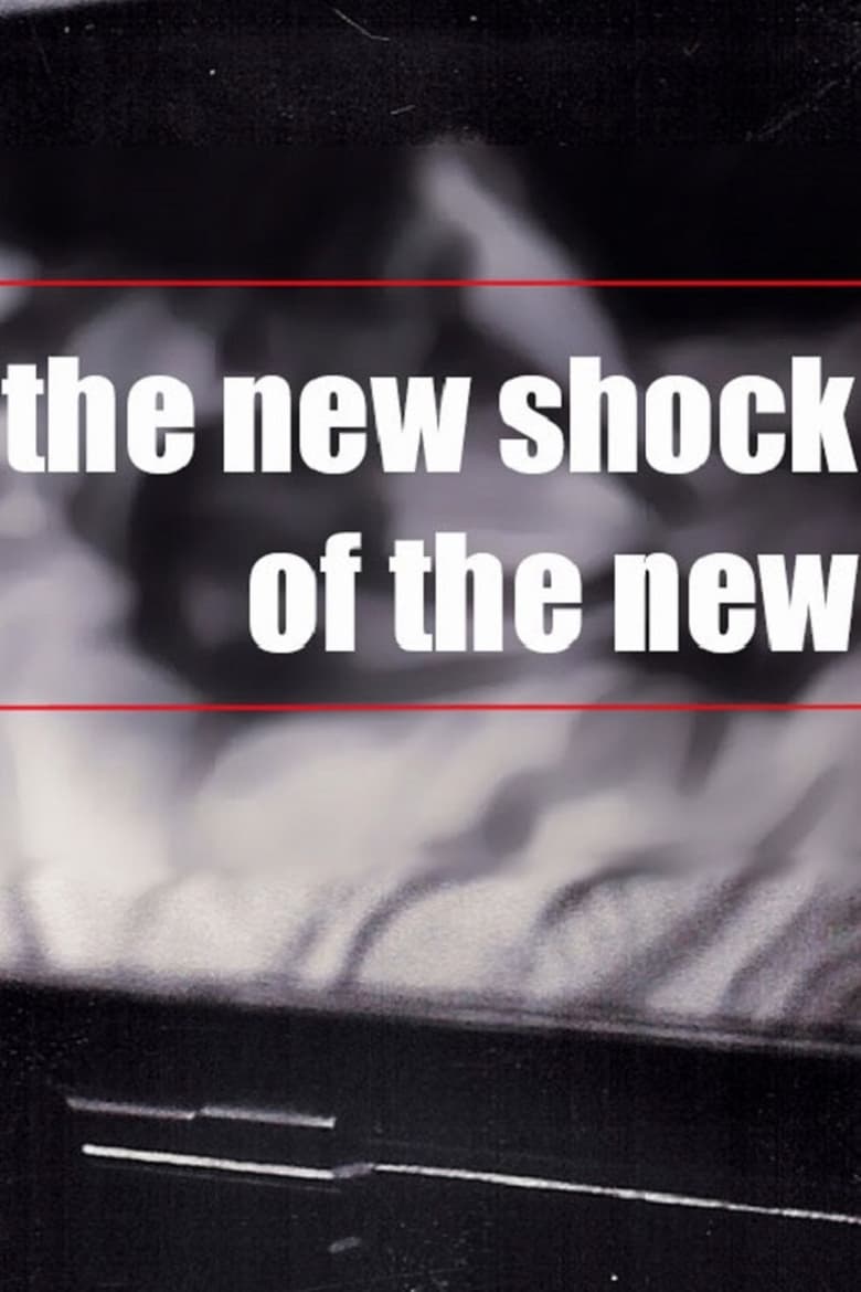 Poster of The NEW Shock of the New