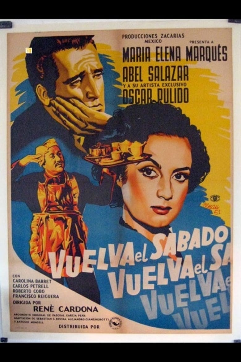 Poster of Vuelva el sábado