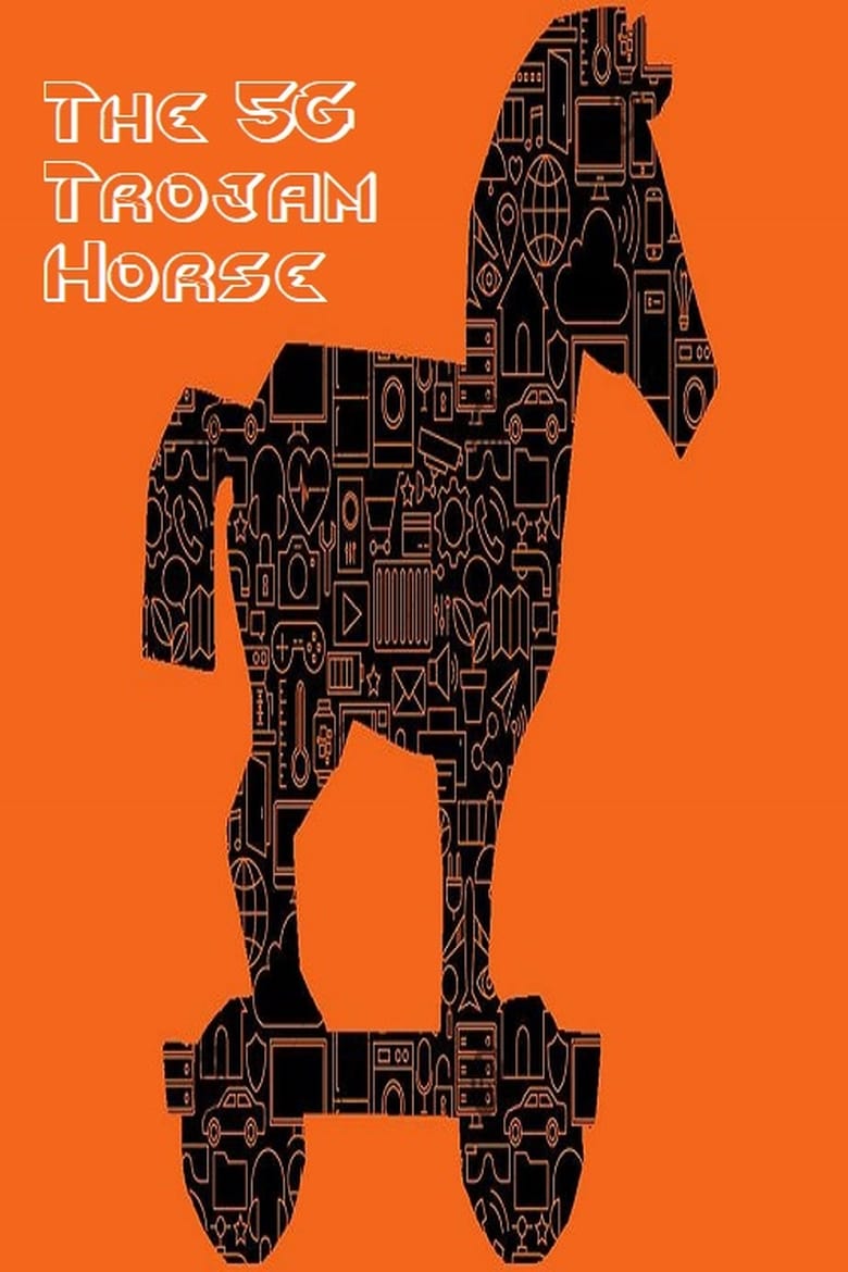 Poster of The 5G Trojan Horse