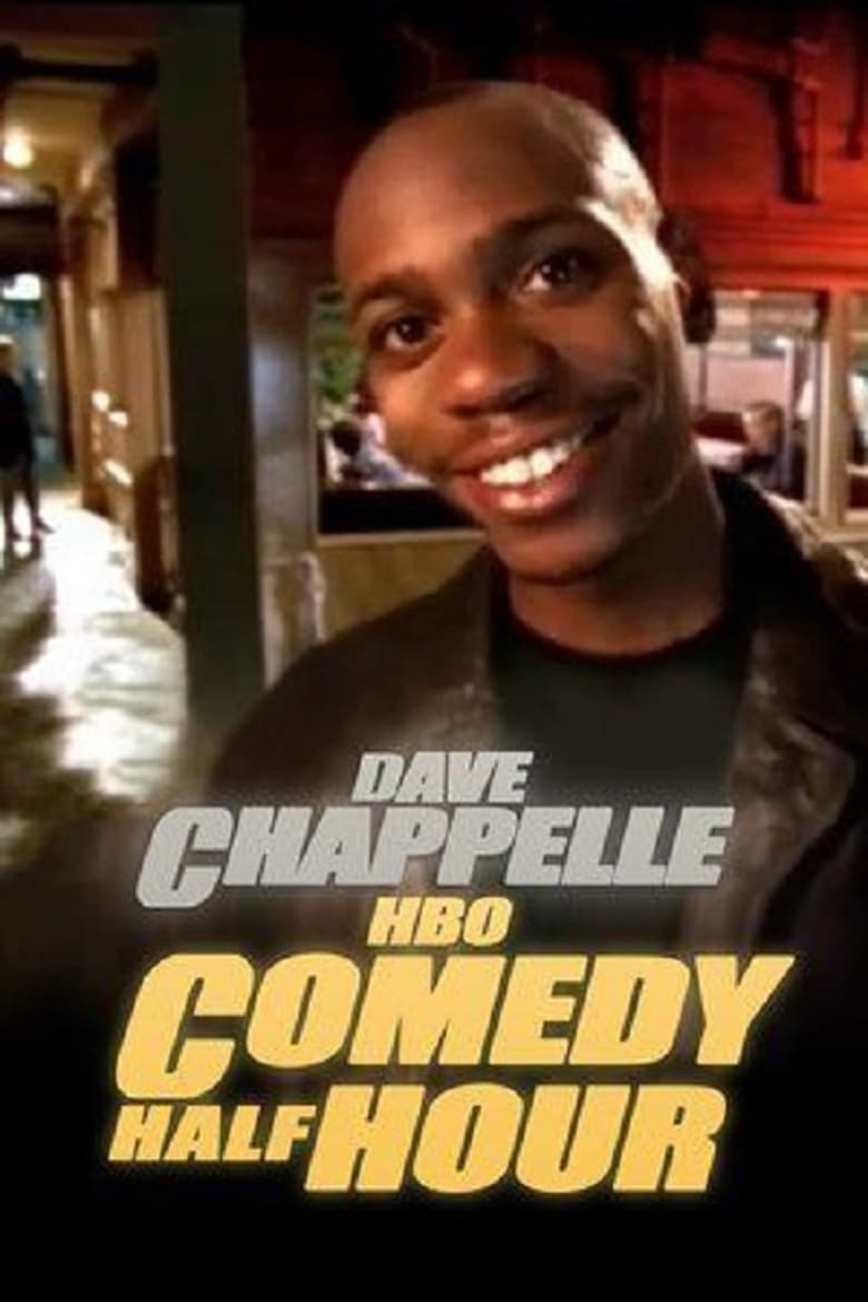 Poster of Dave Chappelle: HBO Comedy Half-Hour