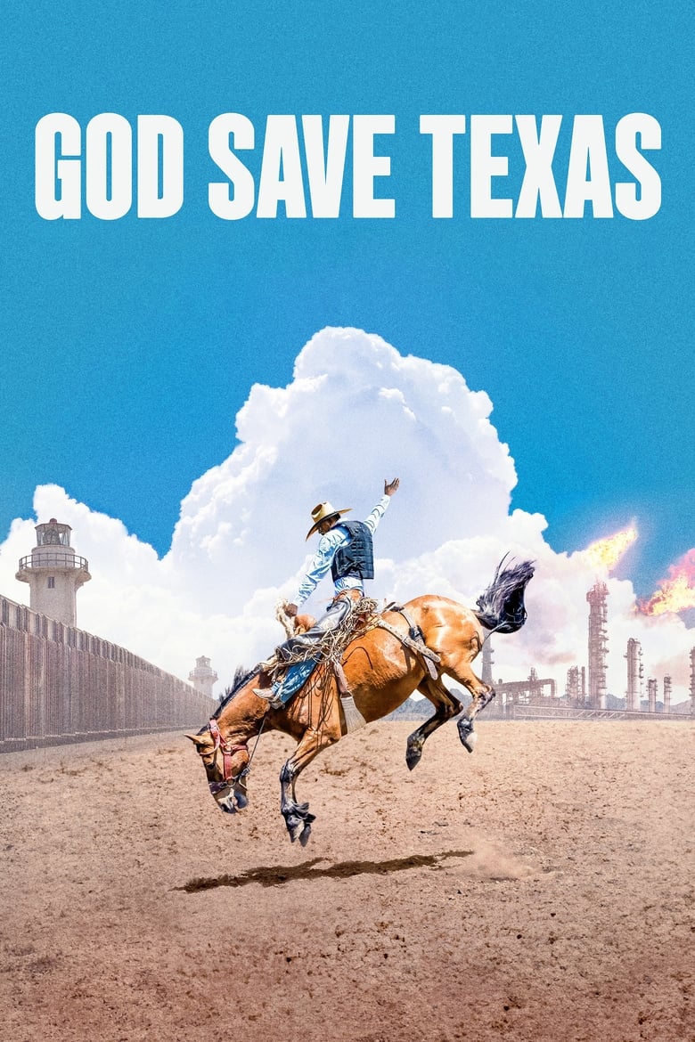 Poster of Cast and Crew in God Save Texas - Season 1 - Episode 1 - God Save Texas: Hometown Prison