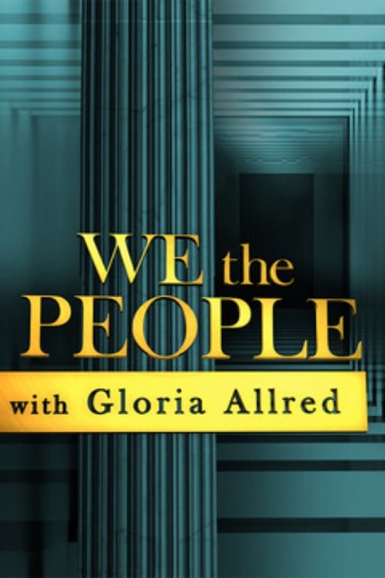 Poster of We the People with Gloria Allred