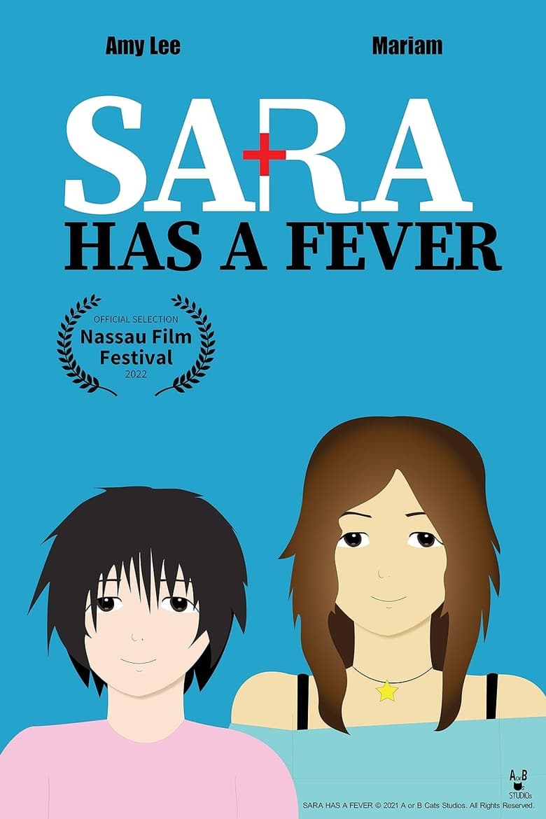 Poster of Sara Has A Fever