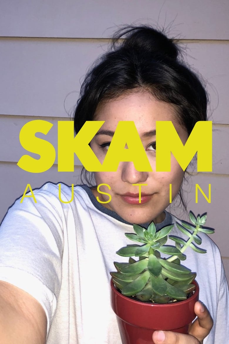 Poster of Episodes in SKAM Austin - Season 1: Megan - Season 1: Megan