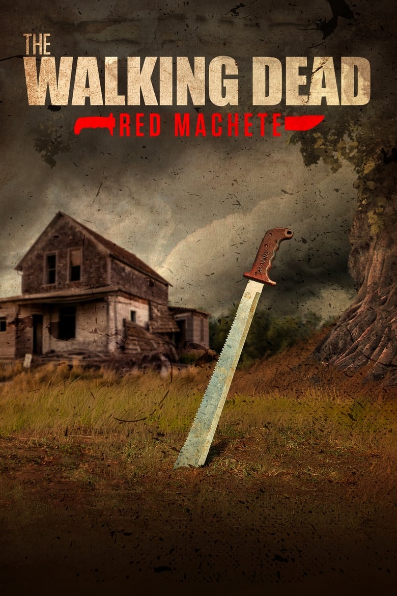 Poster of The Walking Dead: Red Machete