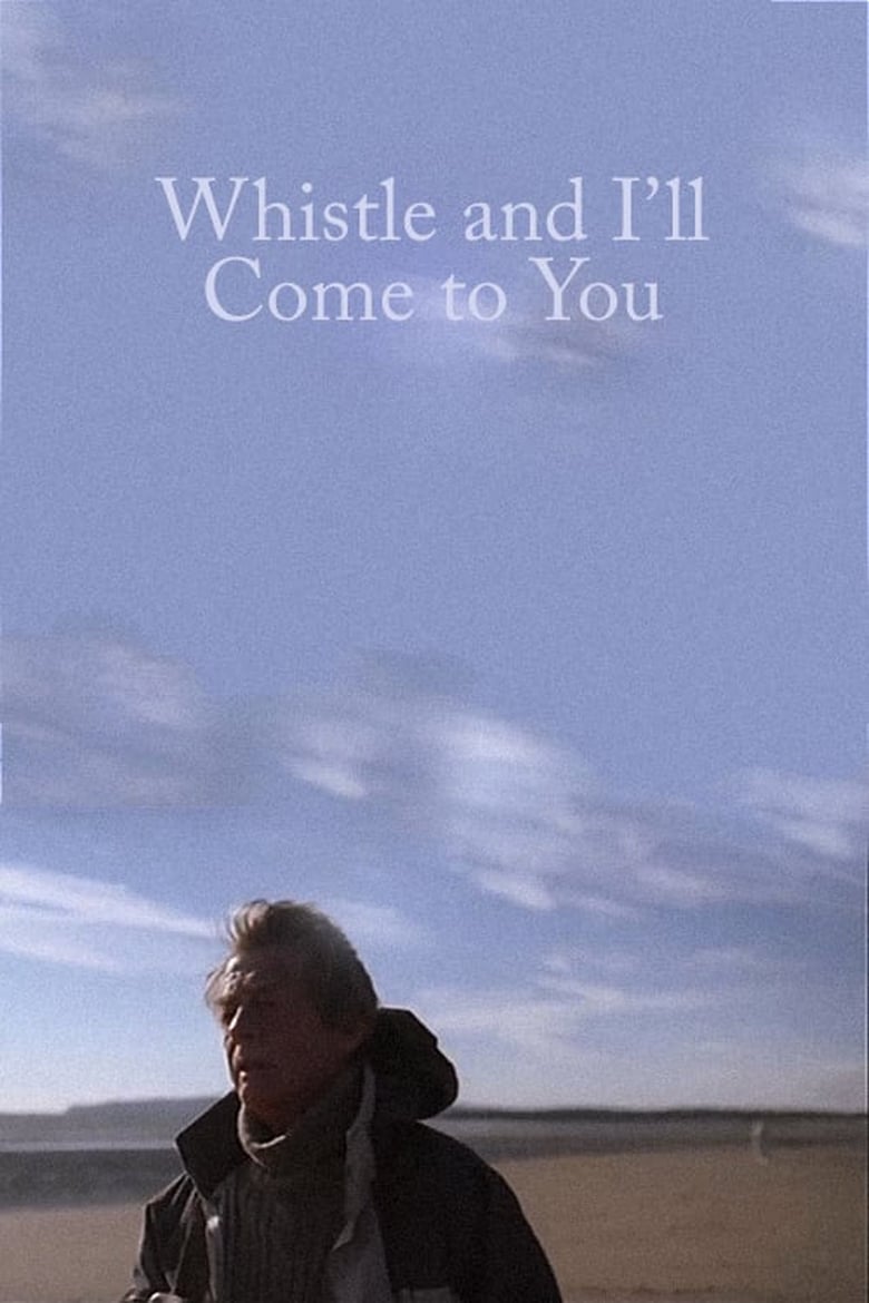 Poster of Whistle and I'll Come to You