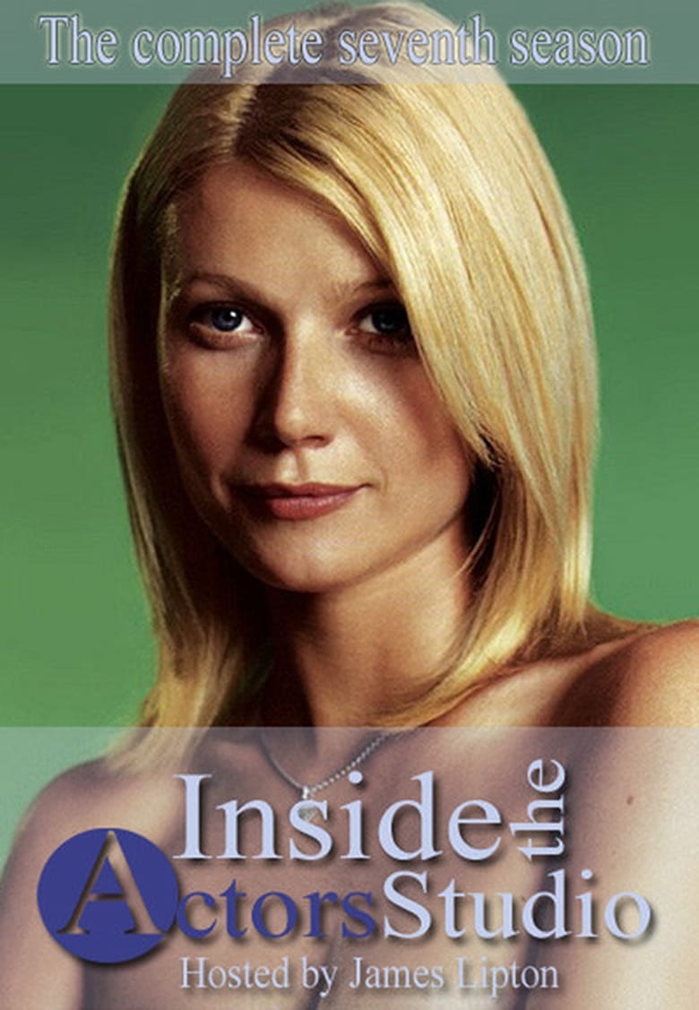 Poster of Episodes in Inside The Actors Studio - Season 7 - Season 7