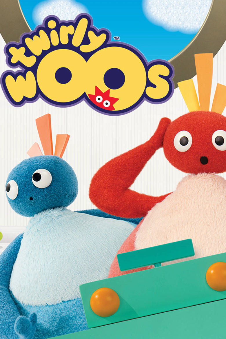 Poster of Episodes in Twirlywoos - Season 4 - Season 4