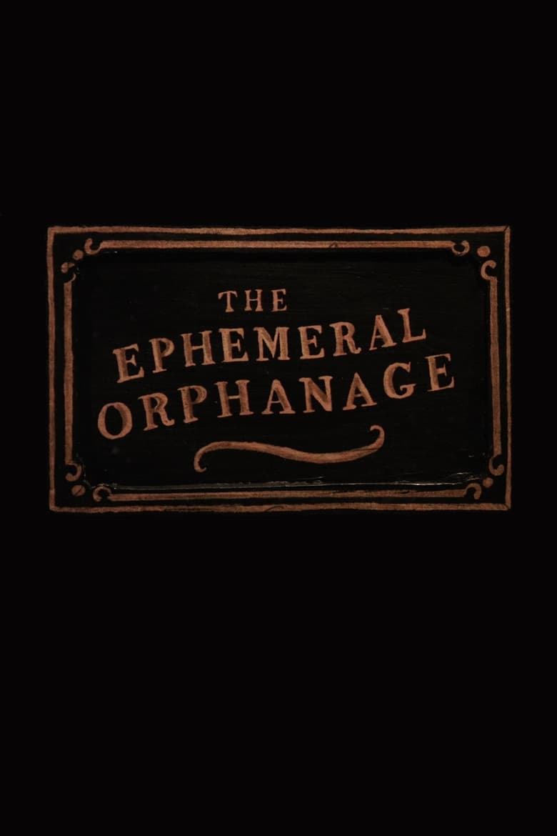 Poster of The Ephemeral Orphanage