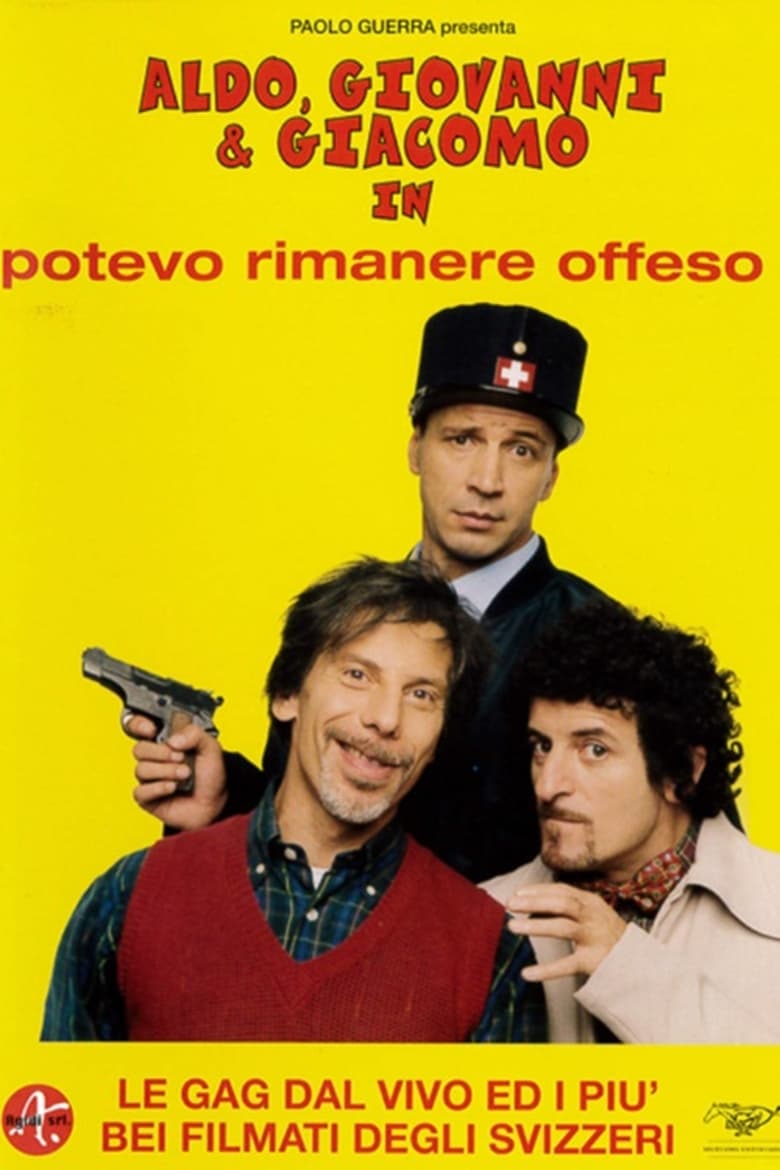 Poster of Potevo rimanere offeso!