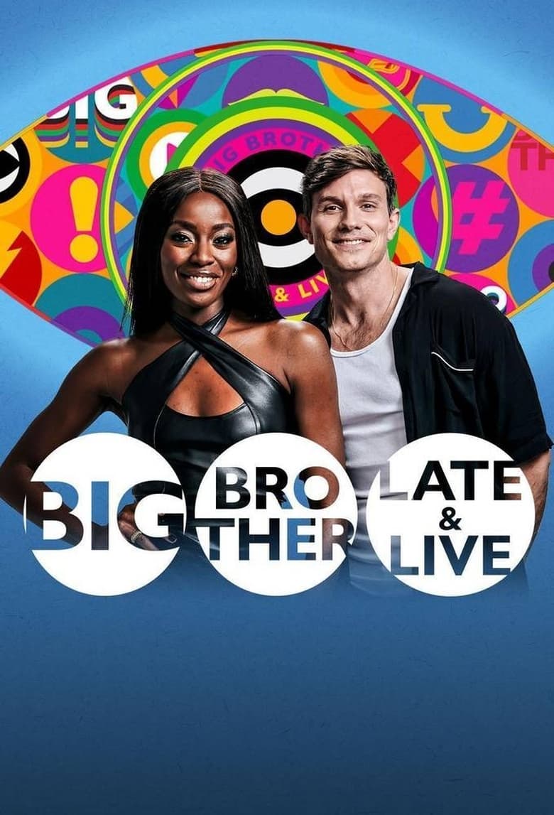 Poster of Cast and Crew in Big Brother  Late & Live - Season 1 - Episode 30 - Episode 30