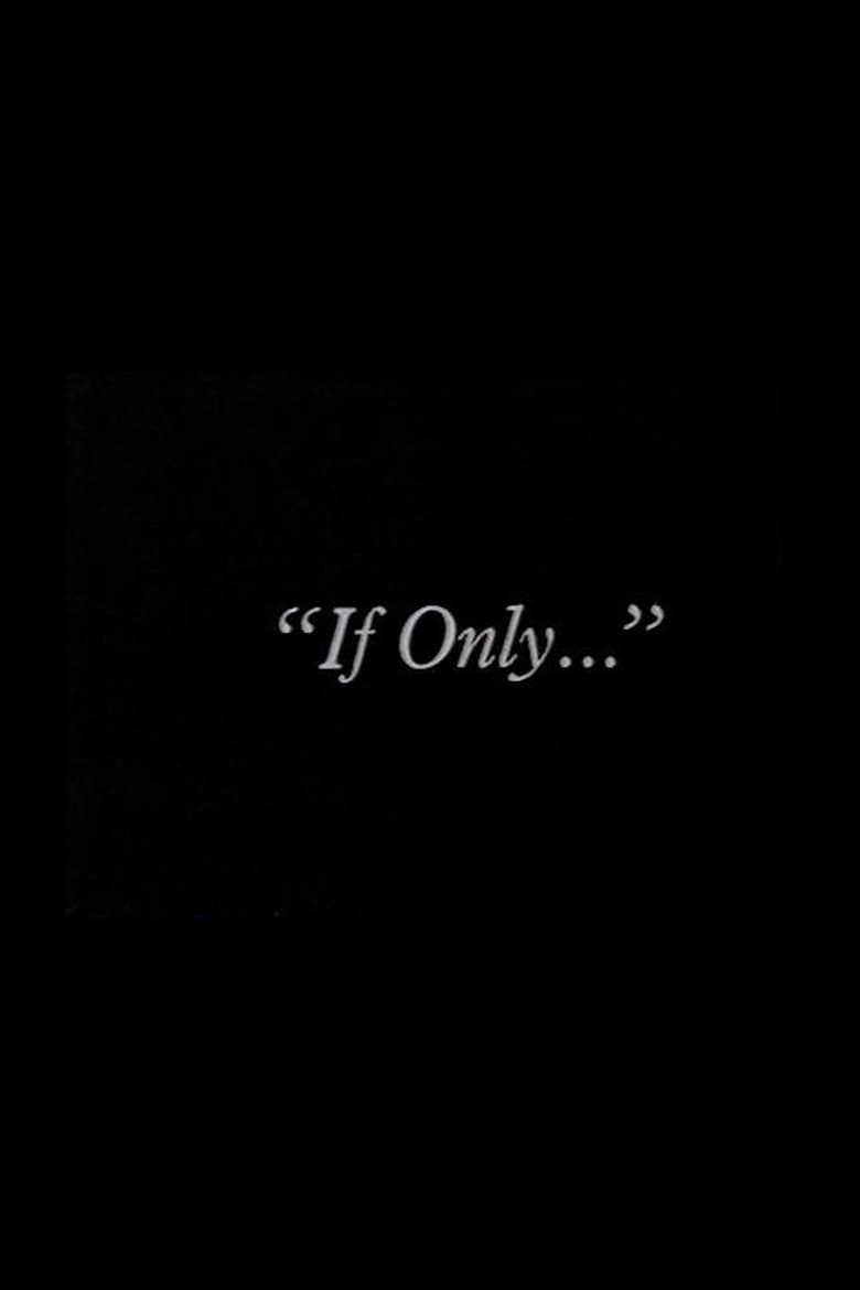 Poster of "If Only..."