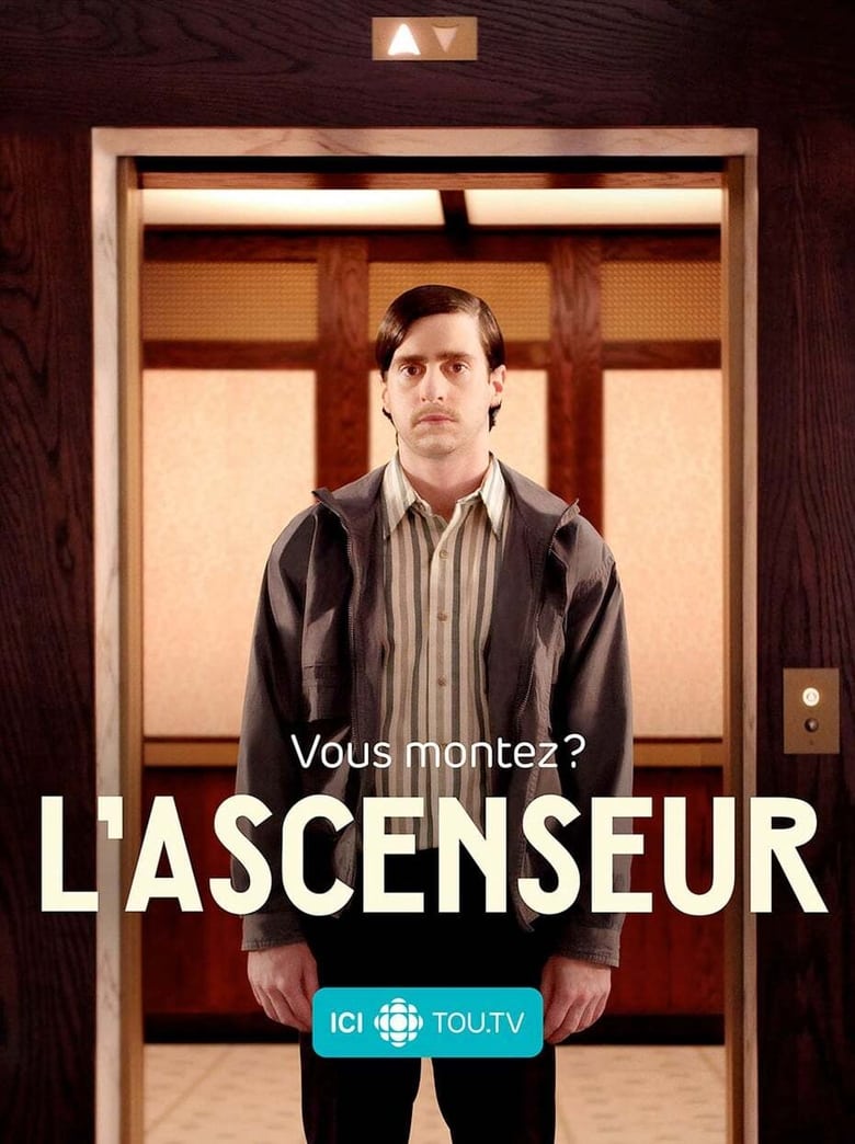 Poster of Episodes in L'ascenseur - Season 1 - Season 1