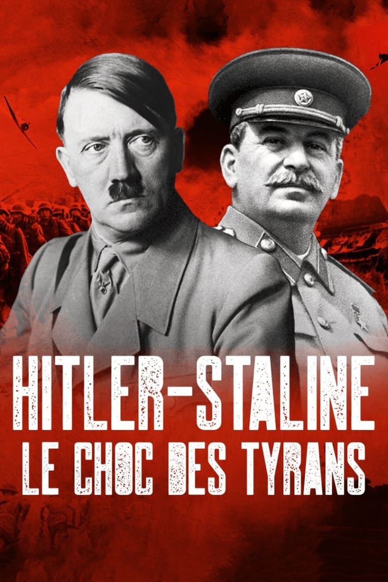 Poster of Hitler-Staline, le choc des tyrans