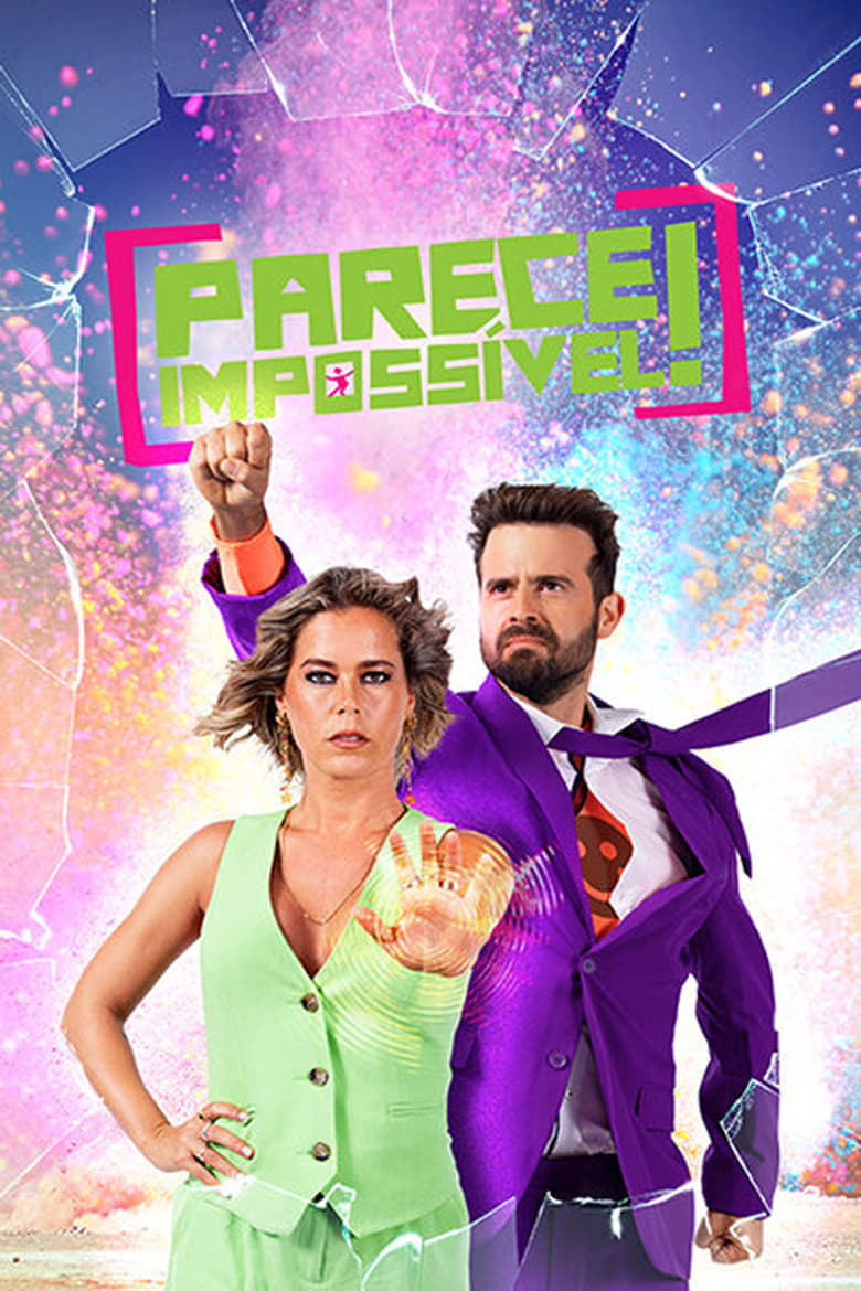 Poster of Parece Impossível