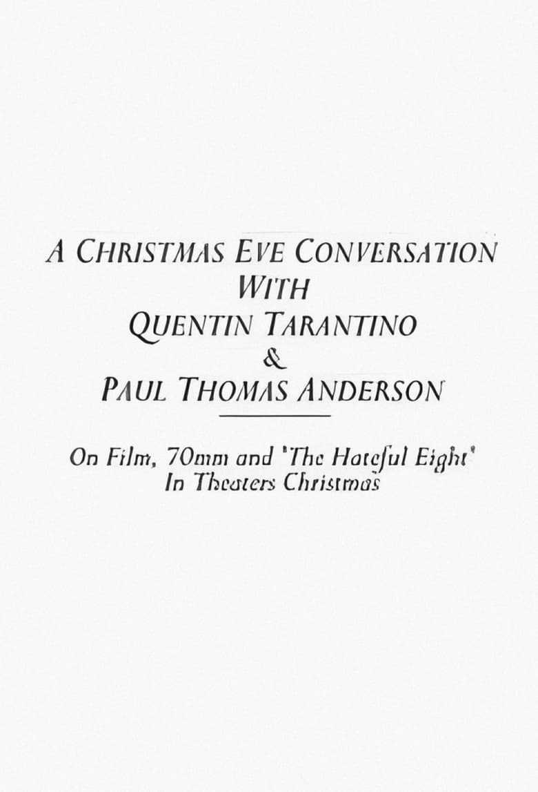 Poster of A Christmas Eve Conversation With Quentin Tarantino & Paul Thomas Anderson