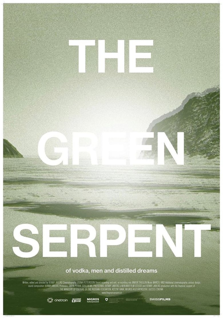 Poster of The Green Serpent - of vodka, men and distilled dreams