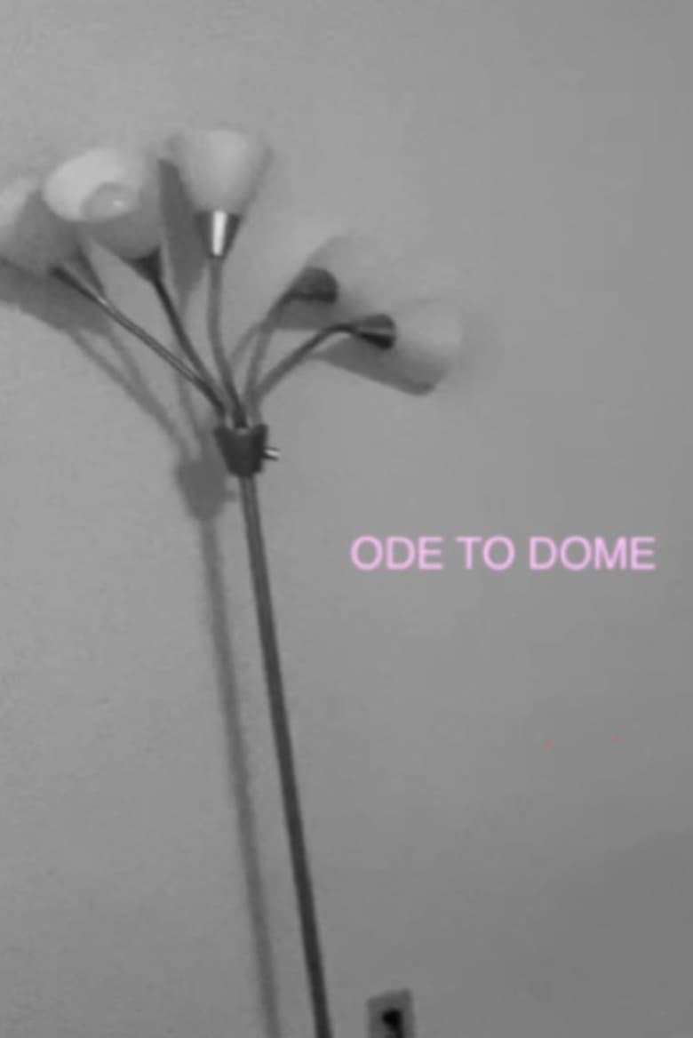 Poster of Ode To Dome