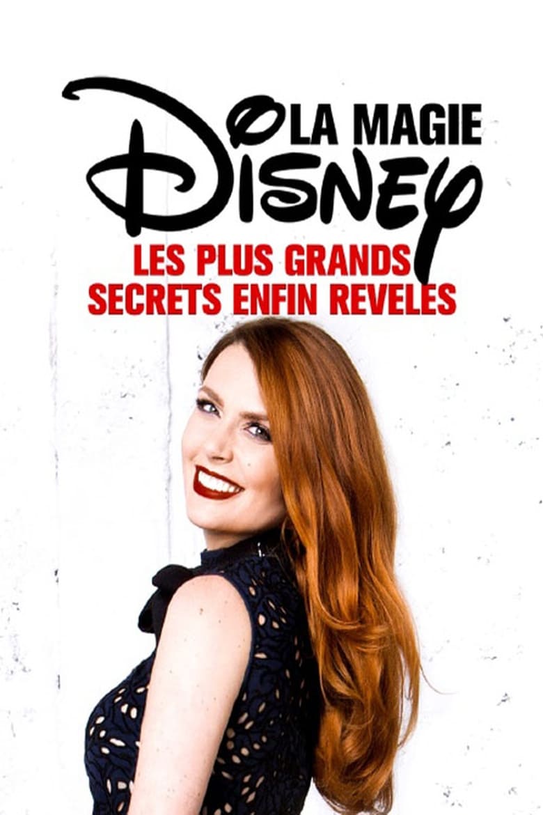 Poster of La Magie Disney : Les plus grands secrets enfin révélés