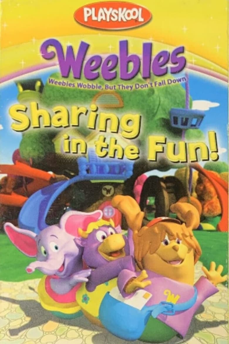 Poster of Weebles: Sharing in the Fun